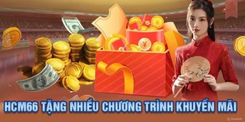 Khuyến mãi đặc sắc tại sảnh nổ hũ tại HCM66 nhà cái